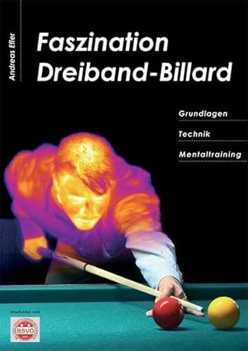 Beispielbild fr Faszination Dreiband-Billard zum Verkauf von PBShop.store US