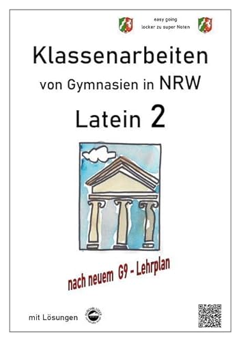 Beispielbild fr Latein 2, Klassenarbeiten von Gymnasien in NRW mit Lsungen nach Lehrplan G9 zum Verkauf von Buchpark