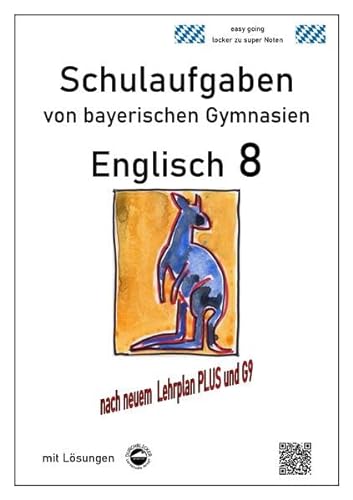 Beispielbild fr Englisch 8 (Green Line) Schulaufgaben (G9, LehrplanPLUS) von bayerischen Gymnasien mit Lsungen zum Verkauf von medimops