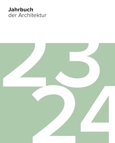 Stock image for Jahrbuch der Architektur 23/24 for sale by PBShop.store US