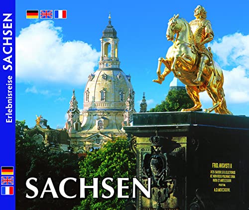 Beispielbild fr SACHSEN - Erlebnisreise durch Sachsen - Deutsch-Englisch - Franzsisch zum Verkauf von medimops