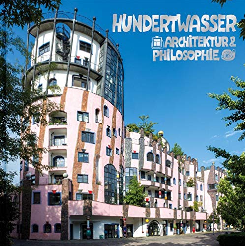 Imagen de archivo de Hundertwasser Architektur & Philosophie - Grne Zitadelle a la venta por GreatBookPrices
