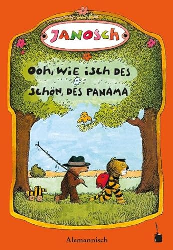 Beispielbild fr Oh, wie schn ist Panama - Ooh, wie isch des schn, des Panama zum Verkauf von Blackwell's