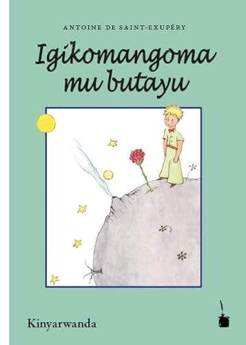 Stock image for Der kleine Prinz - Igikomangoma mu buSaint-Exupry, Antoine De for sale by Iridium_Books