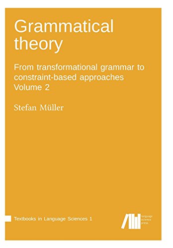 Grammatical theory Vol. 2 - Stefan Müller