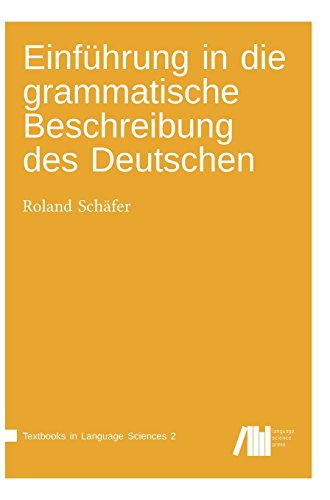 9783946234951: Einfhrung in die grammatische Beschreibung des Deutschen