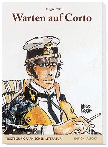 9783946266150: Warten auf Corto: Die Autobiographie von Corto-Maltese-Schpfer Hugo Pratt: 3