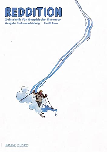 Stock image for Reddition - Zeitschrift f�r Graphische Literatur 77: Comics aus der Schweiz for sale by Chiron Media