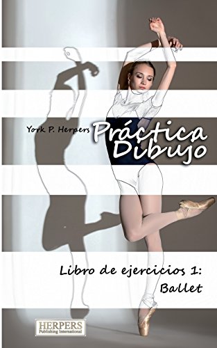 Beispielbild fr Prctica Dibujo - Libro de ejercicios 1: Ballet zum Verkauf von Buchpark