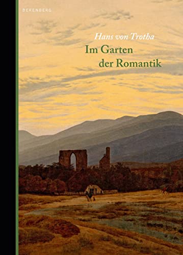 9783946334019: Im Garten der Romantik