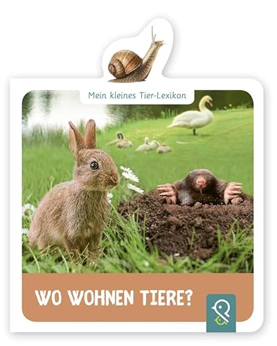 Beispielbild fr Mein kleines Tier-Lexikon - Wo wohnen Tiere? zum Verkauf von Blackwell's