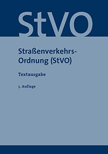Beispielbild fr Straenverkehrs-Ordnung (StVO): Textausgabe zum Verkauf von medimops