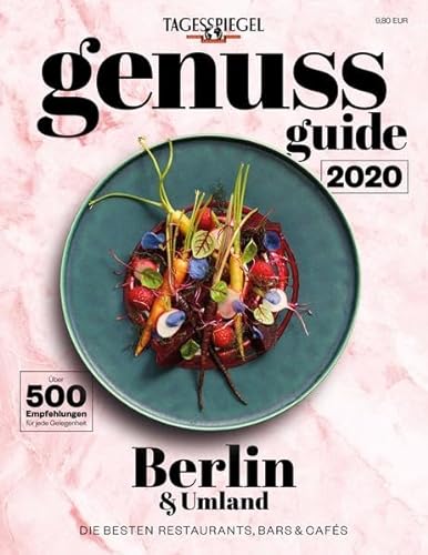 Beispielbild fr Genuss Guide: Tagesspiegel Sonderheft 2019/ 2020 zum Verkauf von medimops