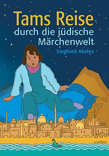 Beispielbild fr Tams Reise durch die jdische Mrchenwelt zum Verkauf von Blackwell's