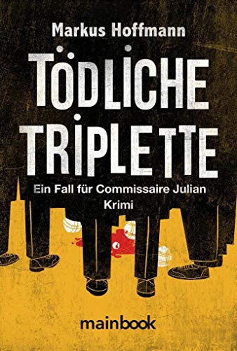 Beispielbild fr Tdliche Triplette: Ein Fall fr Commissaire Julian zum Verkauf von medimops