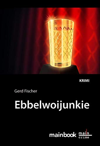 Stock image for Ebbelwoijunkie -Language: german for sale by GreatBookPrices