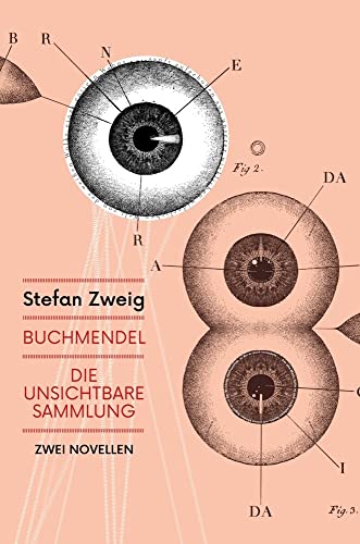 Buchmendel & Die unsichtbare Sammlung : Zwei Novellen - Stefan Zweig