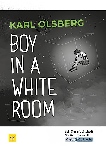 Stock image for Boy in a White Room - Schlerarbeitsheft fr den MBA 2022/2023 Saarland for sale by GreatBookPrices