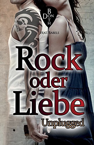 9783946484431: Rock oder Liebe - unplugged: Volume 2 (RoL)
