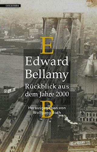Rückblick aus dem Jahre 2000 - Bellamy, Edward