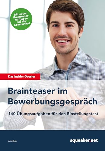 Stock image for Das Insider-Dossier: Brainteaser im Bewerbungsgesprch: 140 bungsaufgaben fr den Einstellungstest for sale by medimops