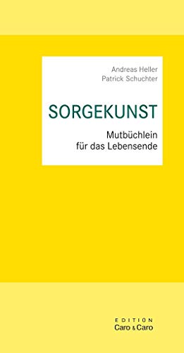 Beispielbild fr SORGEKUNST: Mutbchlein fr das Lebensende zum Verkauf von medimops