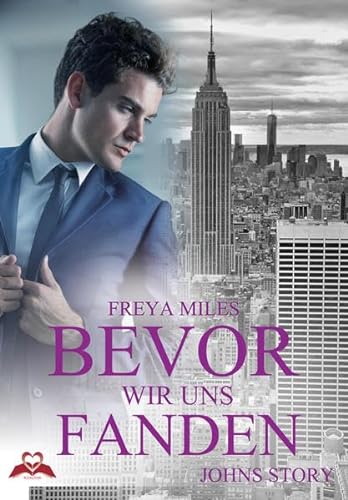 Stock image for Bevor wir uns fanden: Johns Story - A Millionaire Trilogy 1.5 for sale by medimops