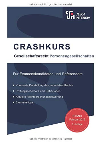 Beispielbild fr CRASHKURS Gesellschaftsrecht: Fr Examenskandidaten und Referendare (Crashkurs / Lnderspezifisch - Fr Examenskandidaten und Referendare) zum Verkauf von medimops