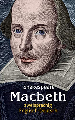 9783946571070: Macbeth. Shakespeare. Zweisprachig: Englisch-Deutsch