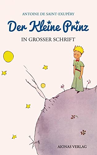 Imagen de archivo de Der kleine Prinz: Grodruck: Das Lesebuch fr Kinder und Erwachsene a la venta por medimops