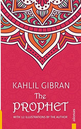 Beispielbild fr The Prophet. Kahlil Gibran. With 12 Illustrations by the Author zum Verkauf von WorldofBooks