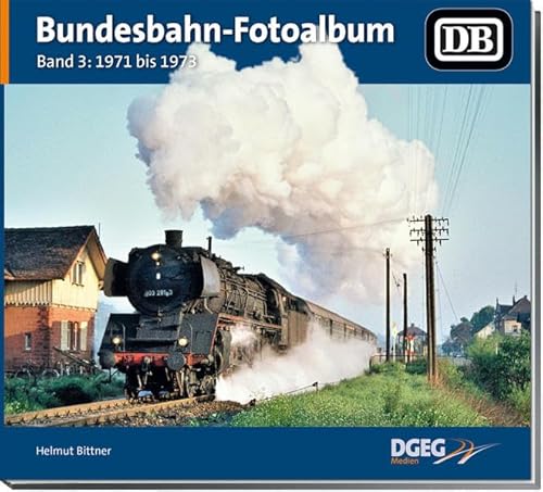 Beispielbild fr Bundesbahn-Fotoalbum, Band 3 zum Verkauf von Blackwell's