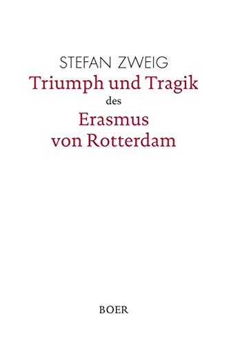 9783946619222: Triumph und Tragik des Erasmus von Rotterdam