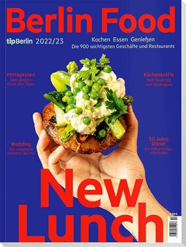 Beispielbild fr Berlin Food 2022/23: Kochen Essen Genieen - Die 900 wichtigsten Geschfte und Restaurants zum Verkauf von Revaluation Books