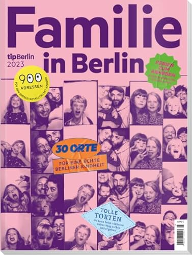 Beispielbild fr Familie in Berlin: 900 Tipps fr den Grostadtalltag mit Kindern zum Verkauf von medimops