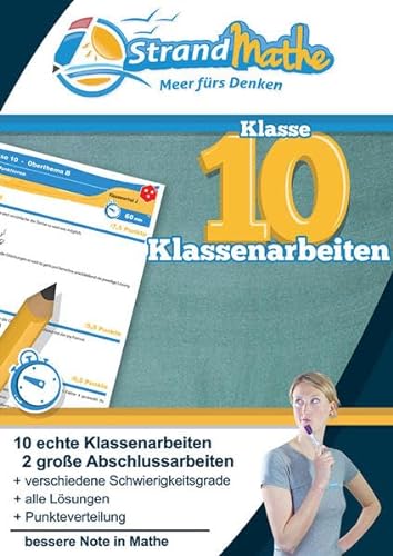 Stock image for Mathematik Klassenarbeits-Trainer Klasse 10 - mit Abschlussprfungen - StrandMathe -Language: german for sale by GreatBookPrices
