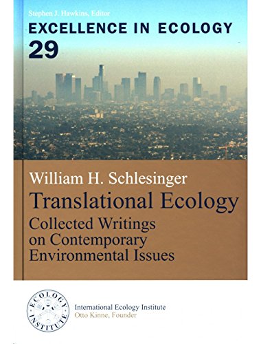 Imagen de archivo de Translational Ecology: Collected Writings on Contemporary Environmental Issues (Excellence in Ecology) a la venta por ThriftBooks-Dallas