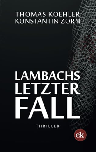 Stock image for Lambachs letzter Fall for sale by medimops