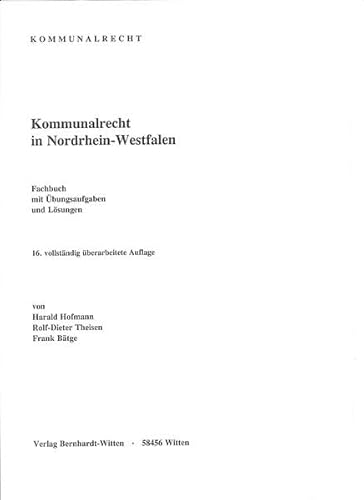 Beispielbild fr Kommunalrecht in Nordrhein-Westfalen: (keine Auslieferung ber den Buchhandel) zum Verkauf von medimops