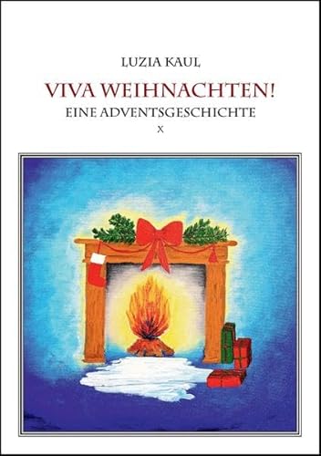 Beispielbild fr Eine Adventsgeschichte / Viva Weihnachten! zum Verkauf von medimops