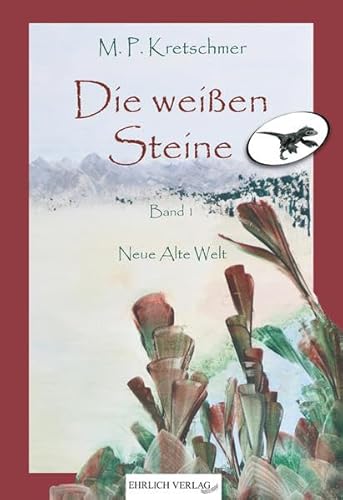 Stock image for Die weien Steine: Neue Alte Welt for sale by medimops