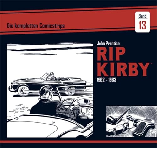 Beispielbild fr Rip Kirby: Die kompletten Comicstrips / Band 13 1962 - 1963 zum Verkauf von GreatBookPrices