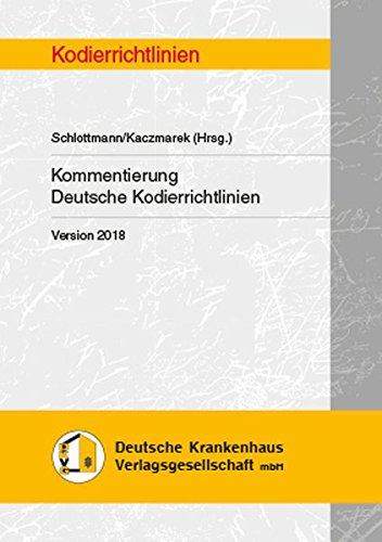 Beispielbild fr Kommentierung Deutsche Kodierrichtlinien Version 2018 zum Verkauf von medimops