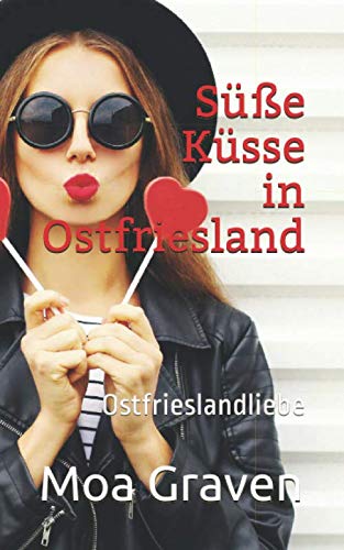 Stock image for Se Ksse in Ostfriesland: Ostfrieslandliebe (German Edition) for sale by Books Unplugged