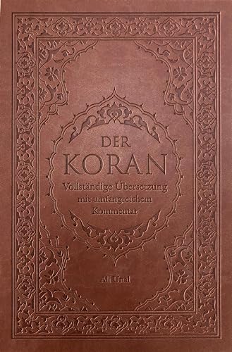 Imagen de archivo de Der Koran: Vollstndige bersetzung mit Umfangreichem Kommentar a la venta por GF Books, Inc.