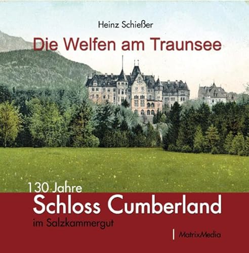 Stock image for Die Welfen am Traunsee -Language: german for sale by GreatBookPrices