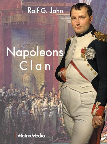 Beispielbild fr Napoleons Clan zum Verkauf von Blackwell's
