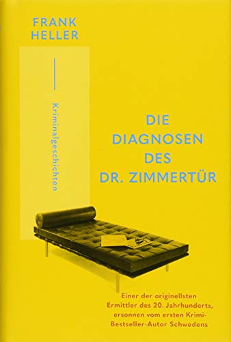 Stock image for Die Diagnosen des Dr. Zimmertr: Kriminalgeschichten for sale by medimops