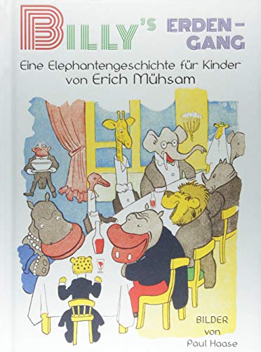 Beispielbild fr Billy?s Erdengang: Eine Elephantengeschichte fr Kinder zum Verkauf von medimops