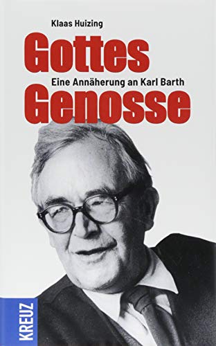 Beispielbild fr Gottes Genosse: Eine Annherung an Karl Barth zum Verkauf von medimops